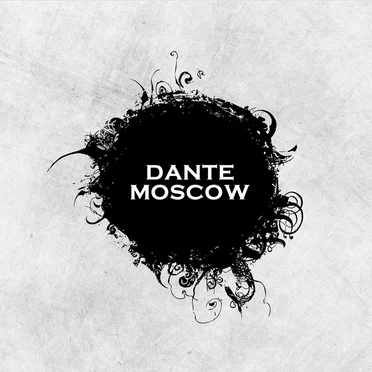 Dante Moscow EP