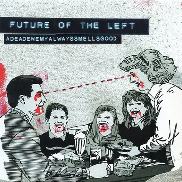 adeadenemyalwayssmellsgood