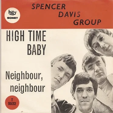 High Time Baby / Neighbour, Neighbour