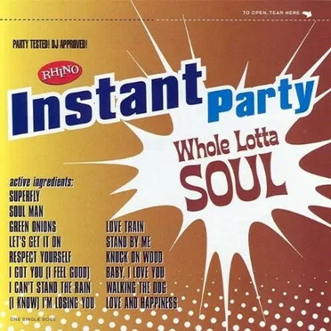 Rhino Instant Party - Whole Lotta Soul by Various Artists - album cover