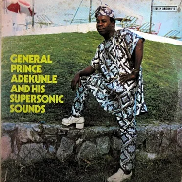 General Prince Adekunle and His Supersonic Sounds by General Prince Adekunle and His Supersonic Sounds - album cover