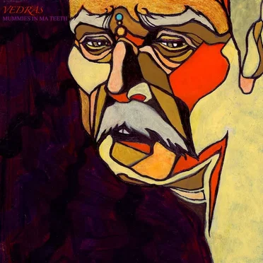 Mummies In Ma Teeth by VEDRAS - album cover