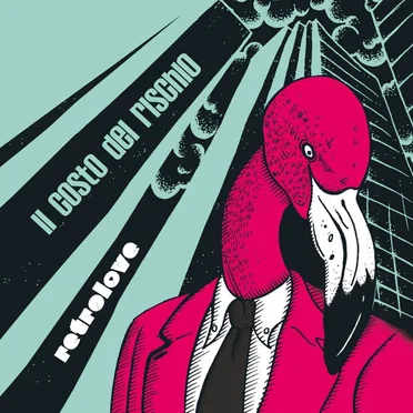 Il costo del rischio by Retrolove - album cover