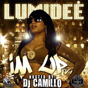 I’m Up, Vol. 1 by Lumidee - album cover