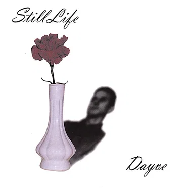 Still Life by Dayve Dean - album cover