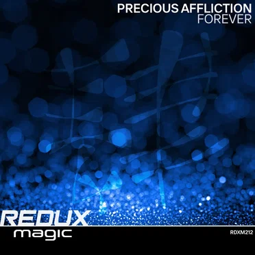 Forever by Precious Affliction - album cover