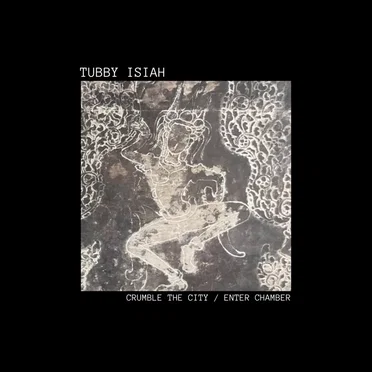Crumble The City / Enter Chamber