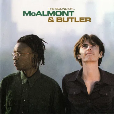 The Sound Of… McAlmont & Butler