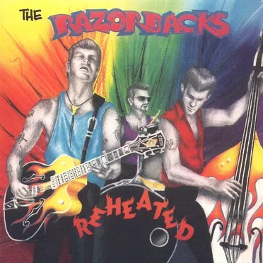 Reheated by The Razorbacks - album cover