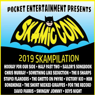 Skamic Con 2019 Skampilation by Various Artists - album cover