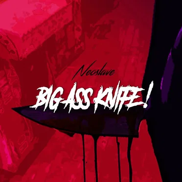 Big Ass Knife!