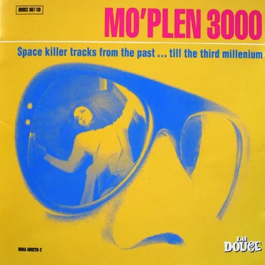 Mo'Plen 3000: Space Killer Tracks From the Past... Till the Third Millenium by Various Artists - album cover