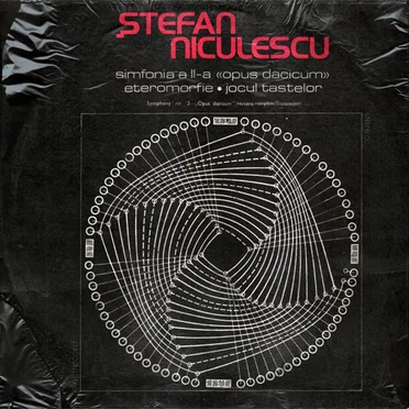 Simfonia A II-a «Opus dacicum» / Eteromorfie / Jocul tastelor