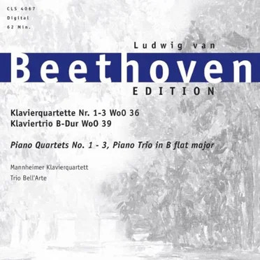 Ludwig van Beethoven Edition: Klavierquartette Nr. 1-3 WoO 36 / Klaviertrio B-Dur WoO 39