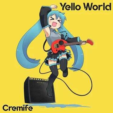 Yello World by Cremife - album cover