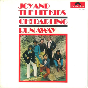 Oh! Darling / Runaway by Joy & The Hit Kids - album cover