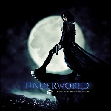 Underworld: Music From the Motion Picture by Various Artists - album cover