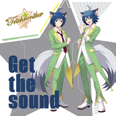 Get the sound(夢銀河☆ツインズVer.) - GameApp「SHOW BY ROCK!! Fes a Live」