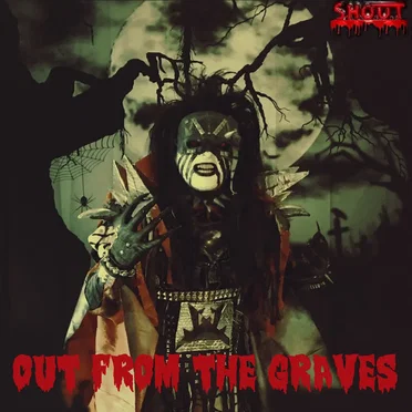 Out From the Graves