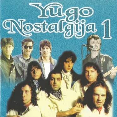 Yugo Nostalgija 1 by Various Artists - album cover