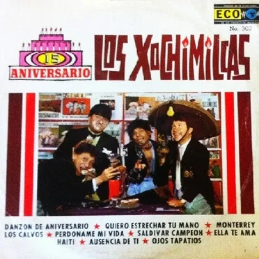 15 aniversario by Los Xochimilcas - album cover