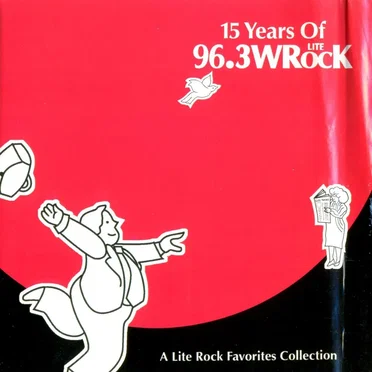 15 Years of 96.3 WlLite Rock by Various Artists - album cover