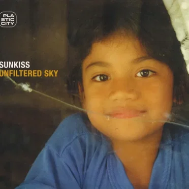 Unfiltered Sky by Sunkiss - album cover