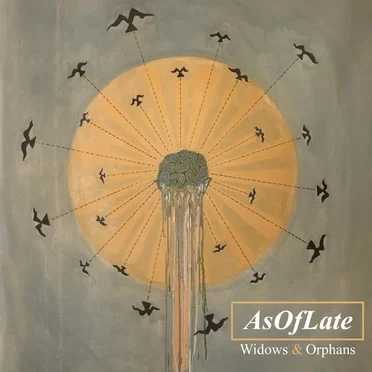 Widows & Orphans by AsOfLate - album cover