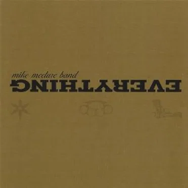 Everythingupsidedown by Mike McClure Band - album cover