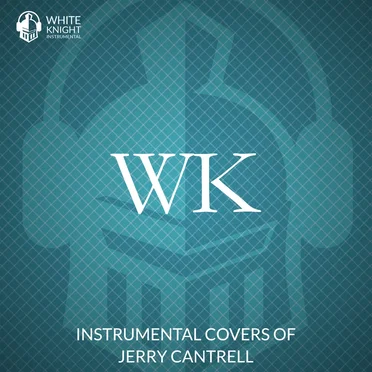 Instrumental Covers of Jerry Cantrell