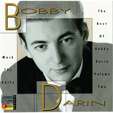 Mack the Knife: The Best of Bobby Darin, Volume 2