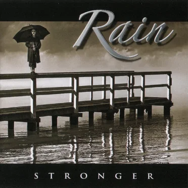 Stronger by Rain - album cover