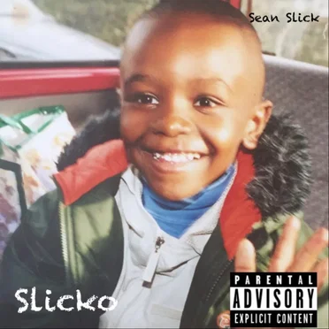 Slicko by Sean Slick - album cover