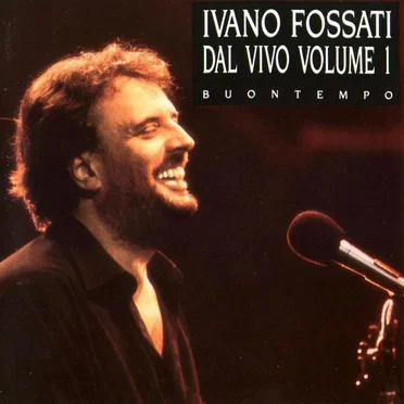 Dal vivo, Volume 1: Buontempo