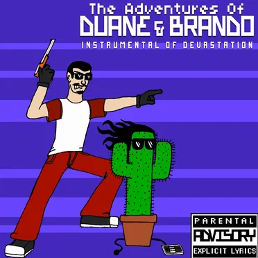 Instrumental of Devastation by The Adventures of Duane and BrandO - album cover