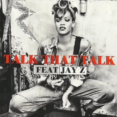 Talk That Talk