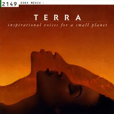 Terra: Inspirational Voices for a Small Planet by Various Artists - album cover