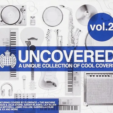 Ministry of Sound: Uncovered: A Unique Collection of Cool Covers, Vol. 2 by Various Artists - album cover