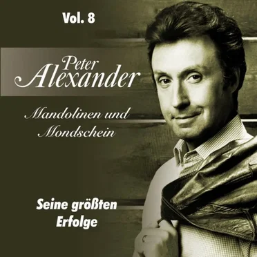 Mandolinen und Mondschein - Seine größten Erfolge Vol. 8