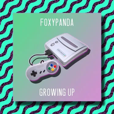 Growing Up by FoxyPanda - album cover