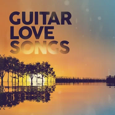 Guitar Love Songs by Various Artists - album cover