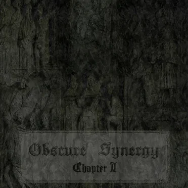 Obscure Synergy Chapter I by Various Artists - album cover