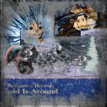 Cold Is Around by Bethany's Brooks - album cover