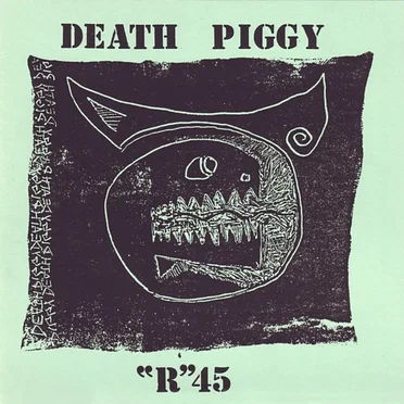 "R"45 by Death Piggy - album cover
