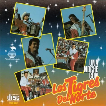 Una noche con los Tigres del Norte