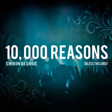 10,000 Reasons (Bless the Lord)