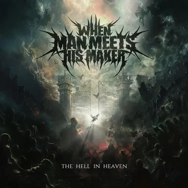 The Hell In Heaven