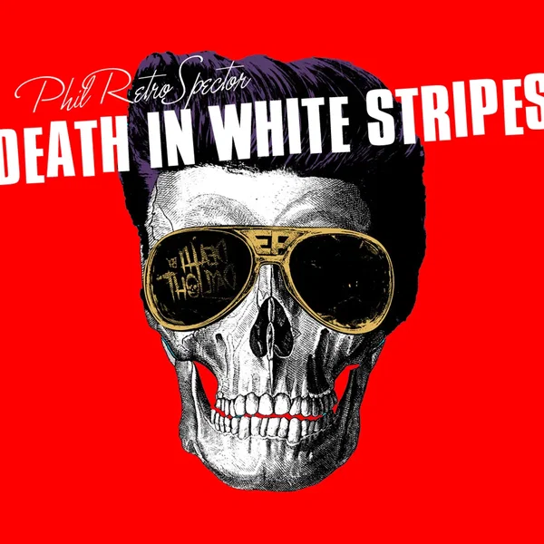 Death in White Stripes