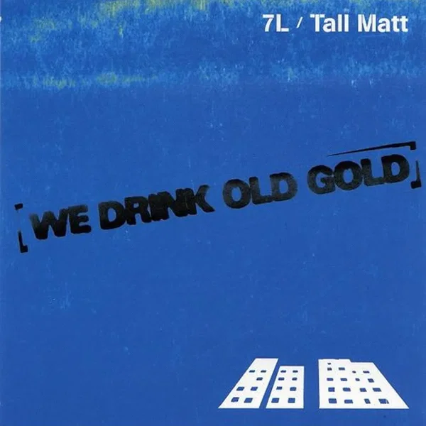 We Drink Old Gold