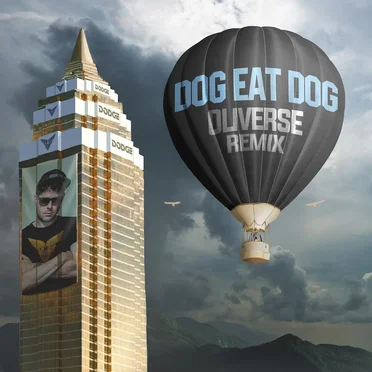 Dog Eat Dog (Oliverse remix)